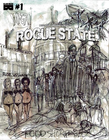 ROGUE STATE #1 CVR F CHUCK D VAR